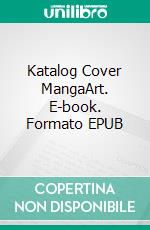 Katalog Cover MangaArt. E-book. Formato EPUB ebook