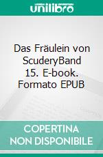 Das Fräulein von ScuderyBand 15. E-book. Formato EPUB ebook di E.T.A. Hoffmann