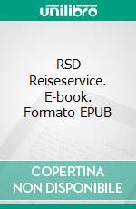 RSD Reiseservice. E-book. Formato EPUB ebook