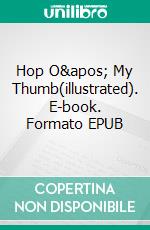 Hop O' My Thumb(illustrated). E-book. Formato EPUB ebook di Charles Perrault