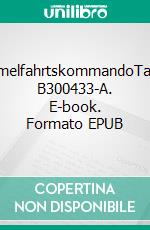 HimmelfahrtskommandoTarnas B300433-A. E-book. Formato EPUB ebook