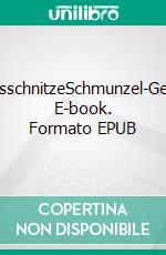 BeziehungsschnitzeSchmunzel-Geschichten. E-book. Formato EPUB ebook