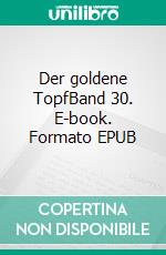 Der goldene TopfBand 30. E-book. Formato EPUB ebook di E.T.A. Hoffmann