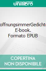 HoffnungsimmerGedichte. E-book. Formato EPUB ebook di Jürgen Sanders