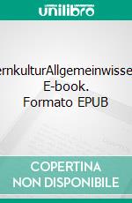 LernkulturAllgemeinwissen. E-book. Formato EPUB ebook di Jörg Becker