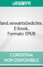 land.einwärtsGedichte. E-book. Formato EPUB ebook