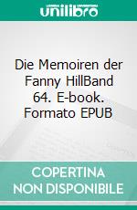 Die Memoiren der Fanny HillBand 64. E-book. Formato EPUB ebook di John Cleland