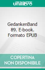 GedankenBand 89. E-book. Formato EPUB ebook