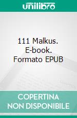 111 Malkus. E-book. Formato EPUB