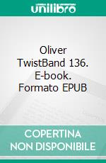 Oliver TwistBand 136. E-book. Formato EPUB ebook di Charles Dickens