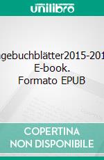 Tagebuchblätter2015-2019. E-book. Formato EPUB ebook di Sigrid Crasemann