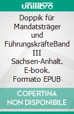 Doppik für Mandatsträger und FührungskräfteBand III Sachsen-Anhalt. E-book. Formato EPUB ebook