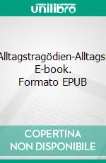 MittendrinAlltagstragödien-Alltagskomödien. E-book. Formato EPUB ebook