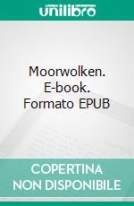 Moorwolken. E-book. Formato EPUB ebook