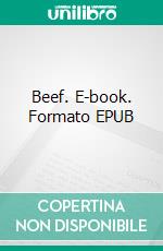 Beef. E-book. Formato EPUB ebook di Sylke Tannhäuser