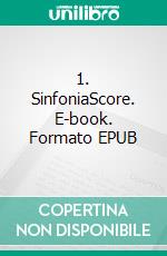 1. SinfoniaScore. E-book. Formato EPUB ebook