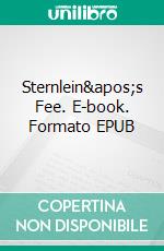 Sternlein&apos;s Fee. E-book. Formato EPUB ebook