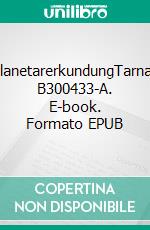 PlanetarerkundungTarnas B300433-A. E-book. Formato EPUB ebook