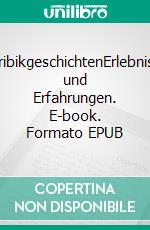 KaribikgeschichtenErlebnisse und Erfahrungen. E-book. Formato EPUB ebook