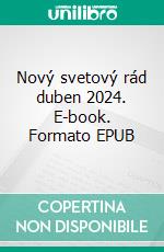 Nový svetový rád duben 2024. E-book. Formato EPUB ebook