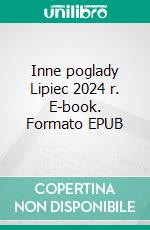 Inne poglady Lipiec 2024 r. E-book. Formato EPUB ebook