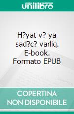 H?yat v? ya sad?c? varliq. E-book. Formato EPUB ebook