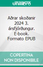 Aðrar skoðanir 2024 3. ársfjórðungur. E-book. Formato EPUB ebook