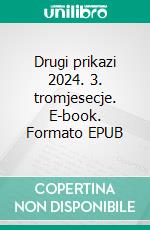 Drugi prikazi 2024. 3. tromjesecje. E-book. Formato EPUB ebook