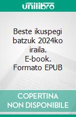 Beste ikuspegi batzuk 2024ko iraila. E-book. Formato EPUB ebook