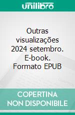 Outras visualizações 2024 setembro. E-book. Formato EPUB ebook