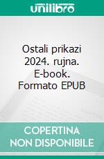 Ostali prikazi 2024. rujna. E-book. Formato EPUB ebook