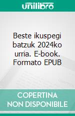 Beste ikuspegi batzuk 2024ko urria. E-book. Formato EPUB ebook