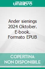 Ander sienings 2024 Oktober. E-book. Formato EPUB ebook