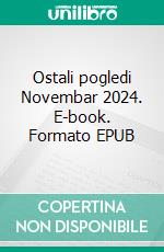 Ostali pogledi Novembar 2024. E-book. Formato EPUB ebook