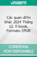 Các quan di?m khác 2024 Tháng 12. E-book. Formato EPUB ebook