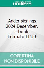 Ander sienings 2024 Desember. E-book. Formato EPUB ebook