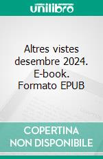 Altres vistes desembre 2024. E-book. Formato EPUB ebook