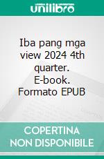 Iba pang mga view 2024 4th quarter. E-book. Formato EPUB ebook