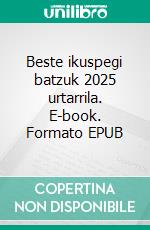 Beste ikuspegi batzuk 2025 urtarrila. E-book. Formato EPUB ebook