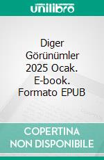 Diger Görünümler 2025 Ocak. E-book. Formato EPUB ebook