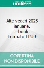 Alte vederi 2025 ianuarie. E-book. Formato EPUB ebook