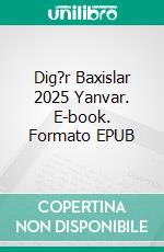 Dig?r Baxislar 2025 Yanvar. E-book. Formato EPUB ebook