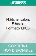 Mädchensalon. E-book. Formato EPUB ebook
