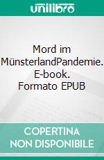 Mord im MünsterlandPandemie. E-book. Formato EPUB ebook