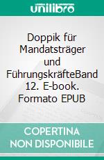 Doppik für Mandatsträger und FührungskräfteBand 12. E-book. Formato EPUB ebook