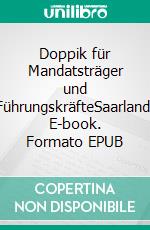 Doppik für Mandatsträger und FührungskräfteSaarland. E-book. Formato EPUB