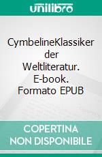 CymbelineKlassiker der Weltliteratur. E-book. Formato EPUB ebook