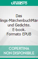 Das Frühlings-MärchenbuchMärchen und Gedichte. E-book. Formato EPUB ebook