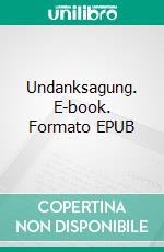 Undanksagung. E-book. Formato EPUB ebook