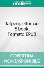 BallpeopleRoman. E-book. Formato EPUB